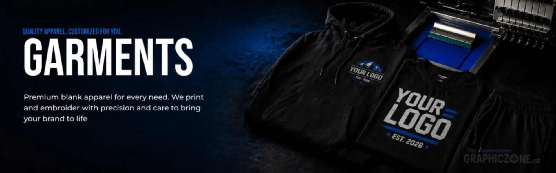 Garments – premium blank apparel printed and embroidered for your brand